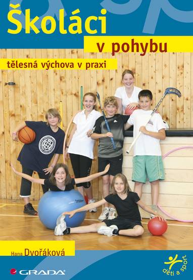 E-kniha Školáci v pohybu - Hana Dvořáková