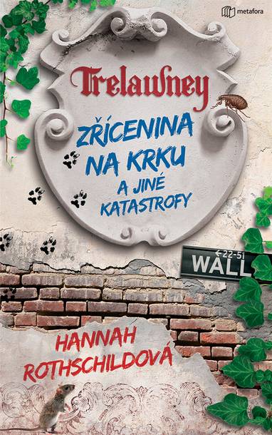 E-kniha Zřícenina na krku a jiné katastrofy - Hannah Rothschildová
