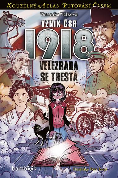E-kniha Vznik ČSR 1918 - Petr Kopl, Veronika Válková