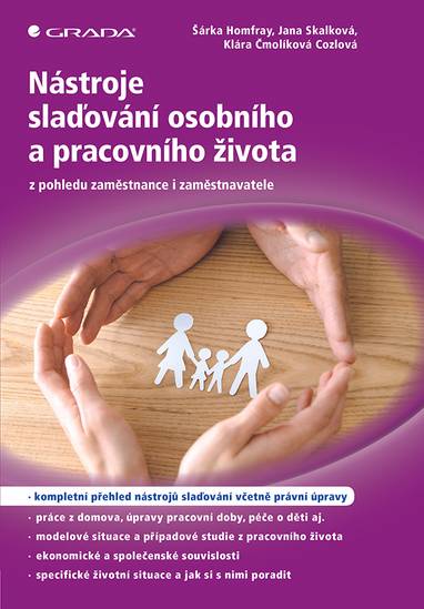 E-kniha Nástroje slaďování osobního a pracovního života - Šárka Homfray, kol. a