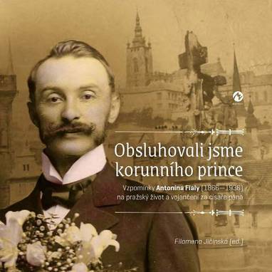 E-kniha Obsluhovali jsme korunního prince - Filomena Jičínská