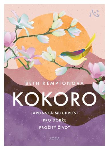 E-kniha Kokoro: Japonská moudrost pro dobře prožitý život - Beth Kemptonová
