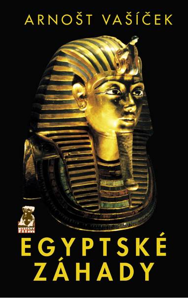 E-kniha Egyptské záhady 1 - Arnošt Vašíček