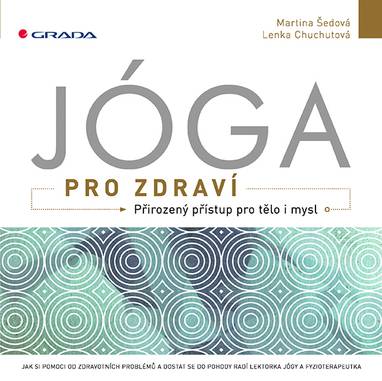 E-kniha Jóga pro zdraví - Lenka Chuchutová, Martina Šedová