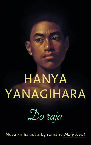 E-kniha Do raja - Hanya Yanagihara