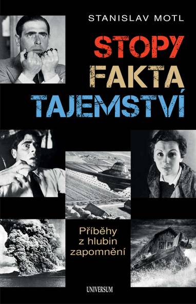 E-kniha Stopy, fakta, tajemství - Příběhy z hlubin zapomnění - Stanislav Motl