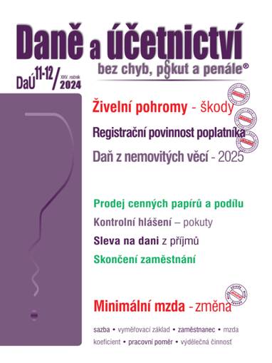E-kniha DaÚ č. 11-12 / 2024 - daňové řešení škod - Ing. Ivan Macháček, Ing. Václav Benda, Ing. Martin Děrgel