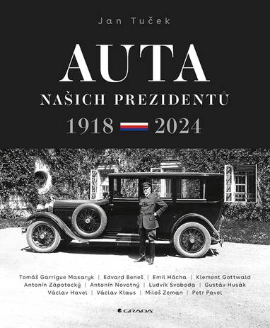 E-kniha Auta našich prezidentů: 1918-2024 - Jan Tuček