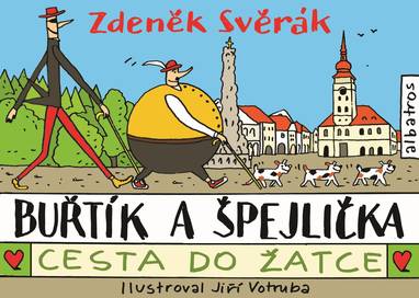 E-kniha Buřtík a Špejlička - Cesta do Žatce - Zdeněk Svěrák, Jan Svěrák