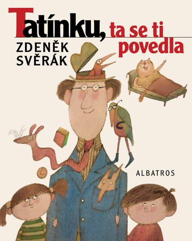 E-kniha Tatínku, ta se ti povedla - Zdeněk Svěrák