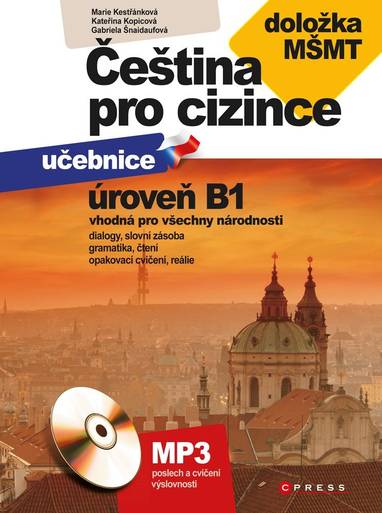 E-kniha Čeština pro cizince B1 +cvičebnice - Marie Boccou Kestřánková, Gabriela Šnaidaufová, Kateřina Kopicová