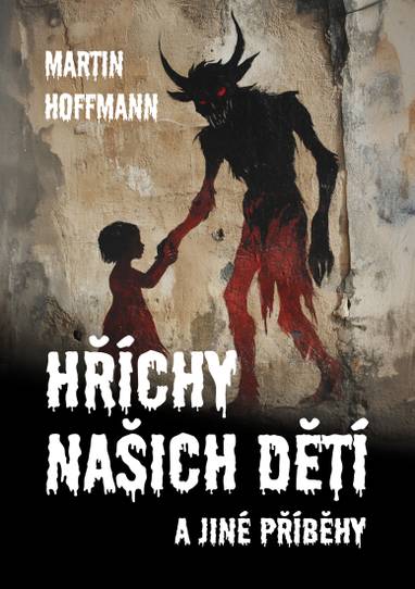 E-kniha Hříchy našich dětí a jiné příběhy - Martin Hoffmann