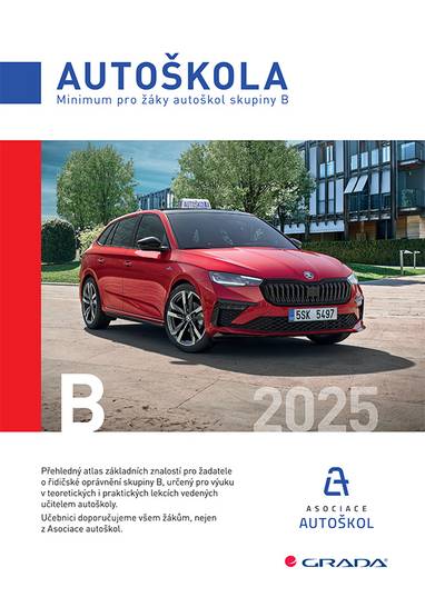 E-kniha Minimum pro žáky autoškol skupiny B 2025 - Václav Minář, Asociace autoškol ČR