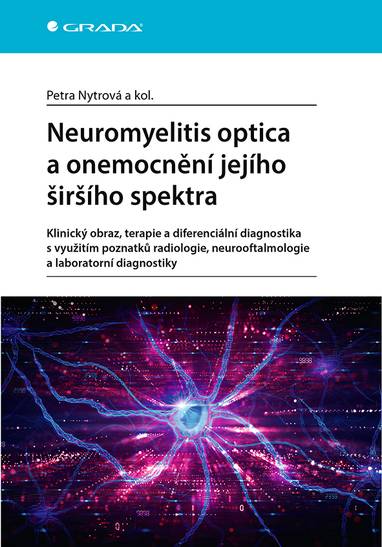 E-kniha Neuromyelitis optica a poruchy jejího širšího spektra - Petra Nytrová