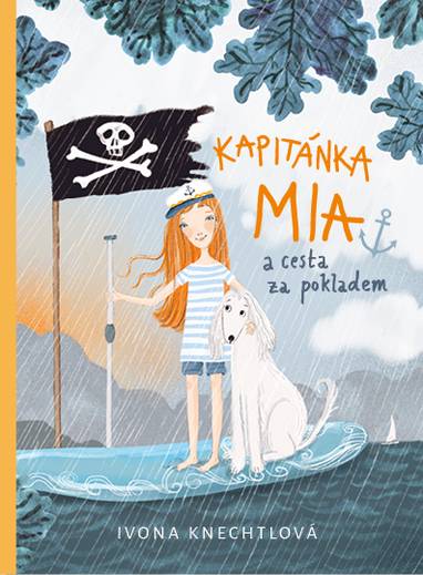 E-kniha Kapitánka Mia a cesta za pokladem - Ivona Knechtlová