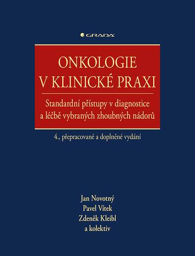 E-kniha Onkologie v klinické praxi - Jan Novotný, Zdeněk Kleibl, Pavel Vítek