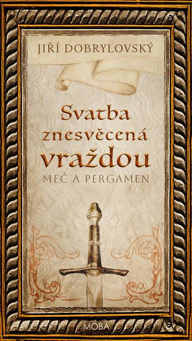 E-kniha Svatba znesvěcená vraždou - Jiří Dobrylovský
