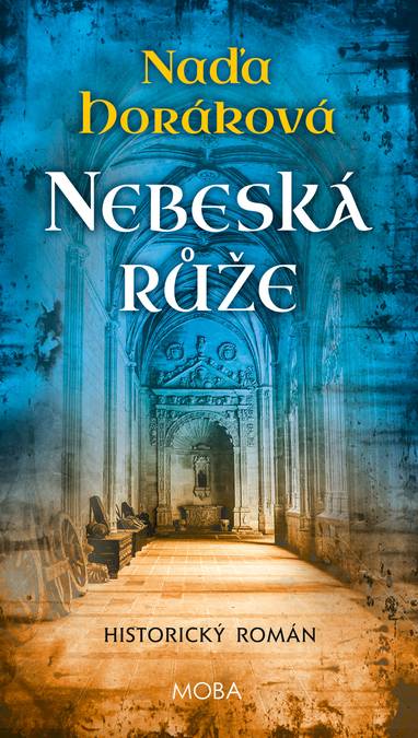 E-kniha Nebeská růže - Naďa Horáková