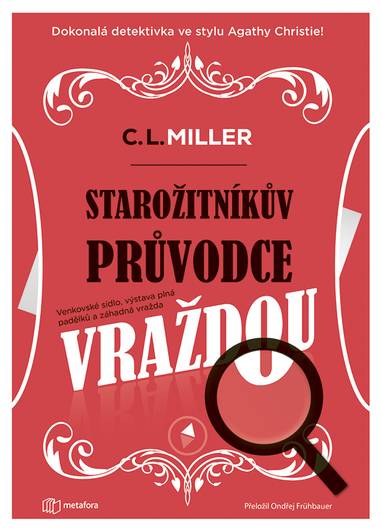 E-kniha Starožitníkův průvodce vraždou - C. L. Miller