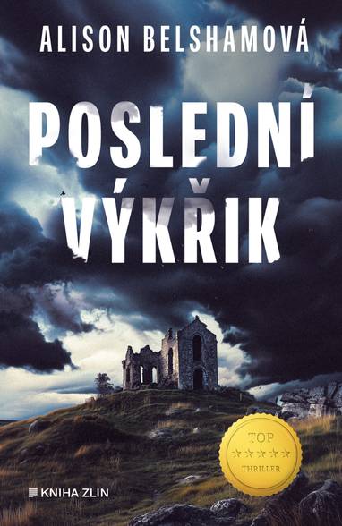 E-kniha Poslední výkřik - Alison Belshamová