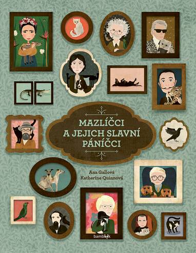 E-kniha Mazlíčci a jejich slavní páníčci - Ana Gallo