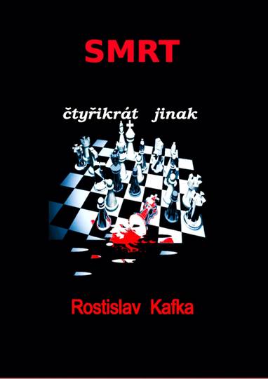 E-kniha Smrt čtyřikrát jinak - Rostislav Kafka