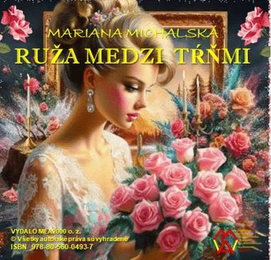E-kniha Ruža medzi tŕňmi - Mariana Michalská