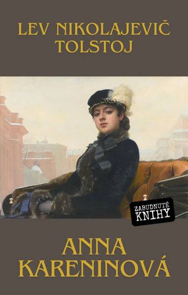 E-kniha Anna Kareninová - Lev Nikolajevič Tolstoj