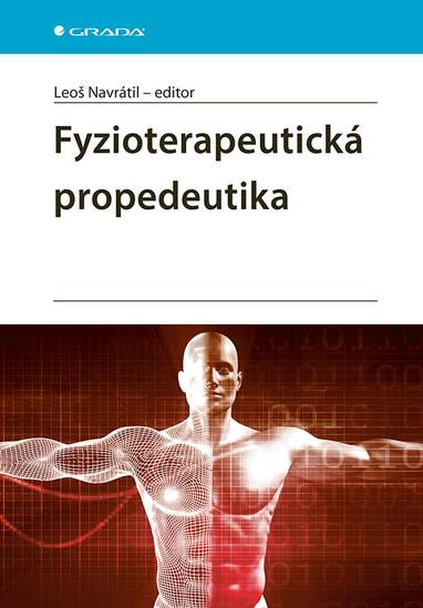 E-kniha Fyzioterapeutická propedeutika - Leoš Navrátil