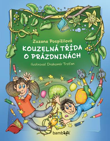 E-kniha Kouzelná třída o prázdninách - Zuzana Pospíšilová
