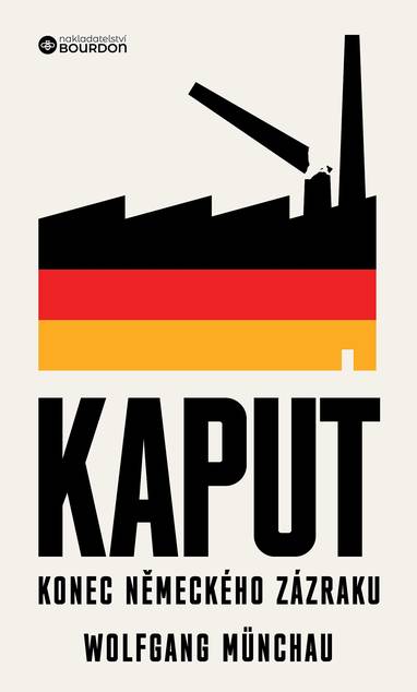 E-kniha Kaput: Konec německého zázraku - Wolfgang Münchau