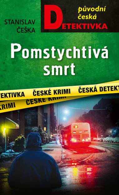 E-kniha Pomstychtivá smrt - Stanislav Češka