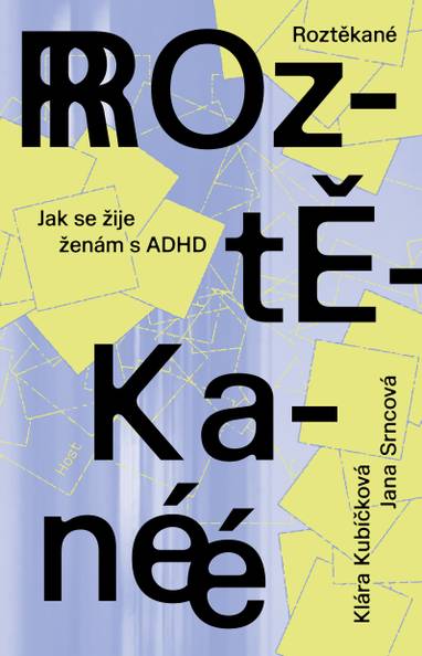 E-kniha Roztěkané - Jana Srncová, Klára Kubíčková