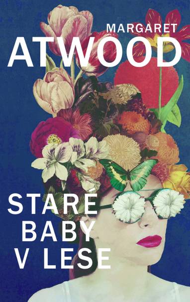 E-kniha Staré baby v lese - Margaret Atwood