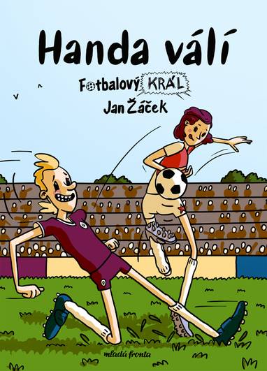 E-kniha Fotbalový král: Handa válí - Jan Žáček