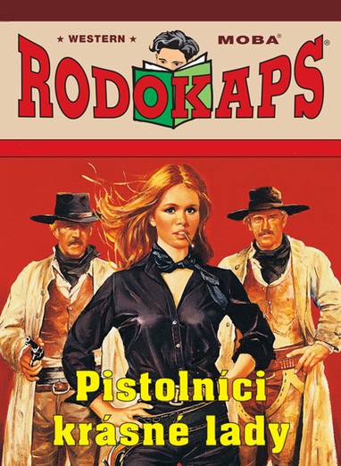E-kniha Pistolníci krásné lady - Glenn Mortimer
