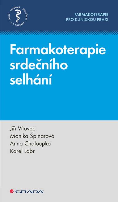 E-kniha Farmakoterapie srdečního selhání - Karel Lábr, Monika Špinarová, Anna Chaloupka, Jiří Vítovec