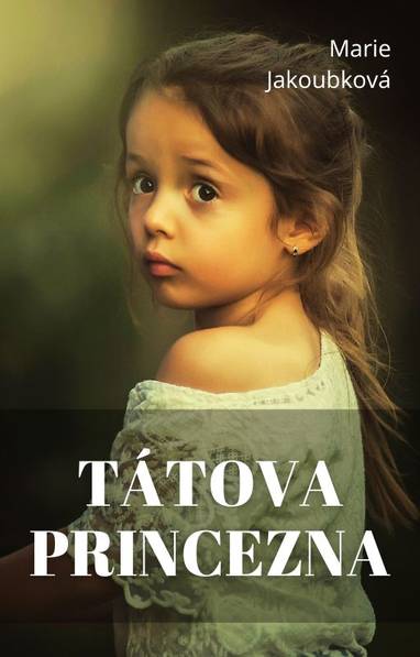 E-kniha Tátova princezna - Marie Jakoubková