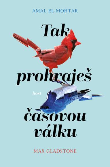 E-kniha Tak prohraješ časovou válku - Amal El-mohtar