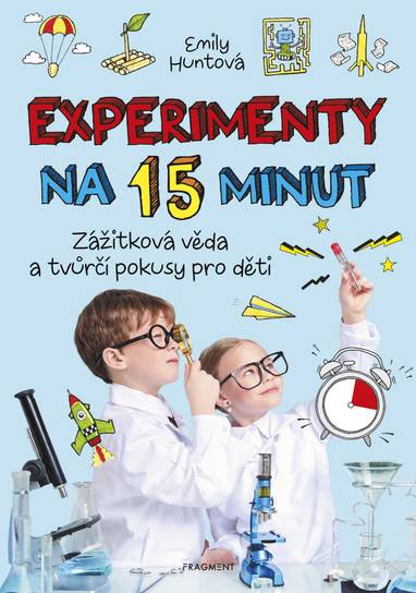 E-kniha Experimenty na 15 minut - Emily Huntová