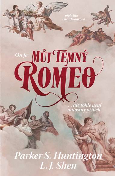 E-kniha Můj temný Romeo - L. J. Shen, Parker S. Huntington