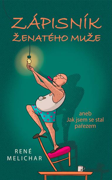 E-kniha Zápisník ženatého muže aneb Jak jsem se stal pařezem - René Melichar