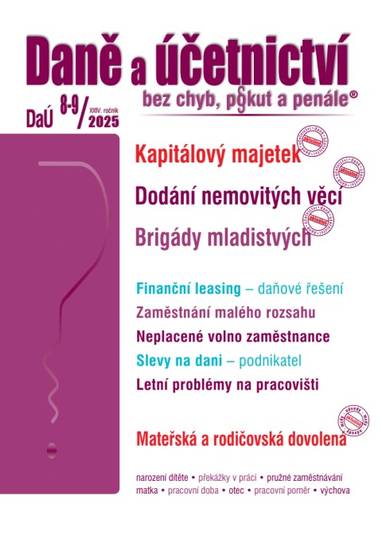 E-kniha DaÚ č. 8-9 / 2025 - Kapitálový majetek - Ing. Martin Děrgel, Ing. Ivan Macháček, Ing. Pavel Novák, Ing. Václav Benda, Ing. Antonín Daněk