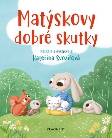 E-kniha Matýskovy dobré skutky - Kateřina Svozilová