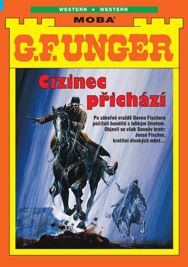 E-kniha Cizinec přichází - G.F. Unger