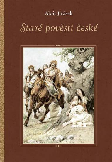E-kniha Staré pověsti české - Alois Jirásek
