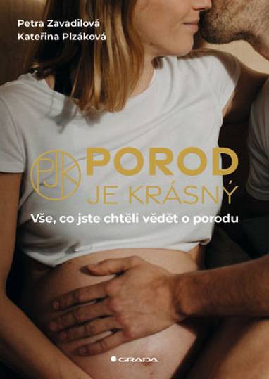 E-kniha Porod je krásný - Kateřina Plzáková, Petra Zavadilová