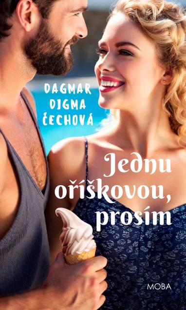 E-kniha Jednu oříškovou, prosím - Dagmar Digma Čechová