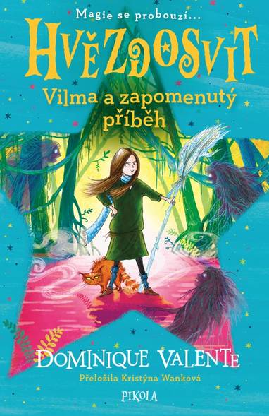 E-kniha Hvězdosvit: Vilma a zapomenutý příběh - Dominique Valente