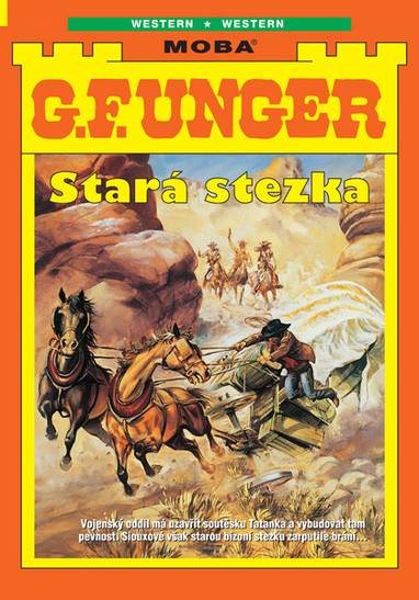 E-kniha Stará stezka - G.F. Unger